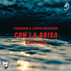 Foudeqush & Ludwig Goransson - Con La Brisa (KILLV Flip) [FREE DL]