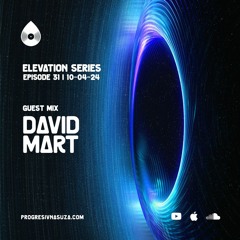 31 I Elevation Series with David Mart