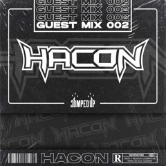 Jumped Up Guest Mix 002 w/ Hacon
