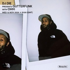 DJ Die // Gutterfunk
