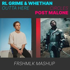 Post Malone vs. RL Grime & Whethan - Circles Outta Here