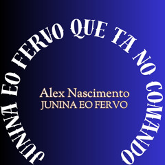 Junina Eo Fervo Que Ta no Comando