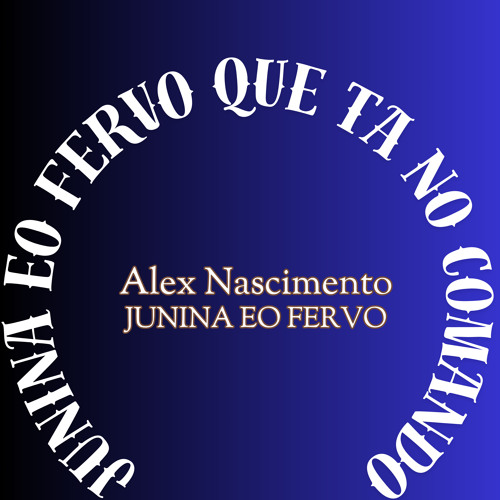 Junina Eo Fervo Que Ta no Comando