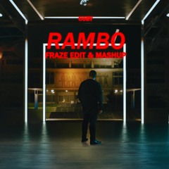 Coby - Rambo ( Fraze Edit & Mashup )