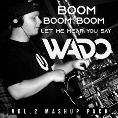 Wado's Mashup Pack Vol. 2 (Promo Mix)