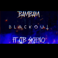 Blackout FT CTB SKEENO