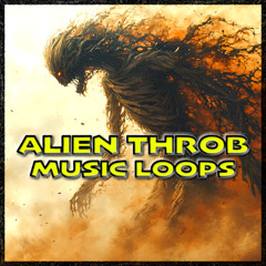 Alien Throb Music Loops 1 - Preview