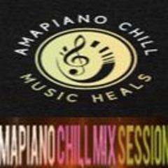 AmaPiano Chill Mix Session 1