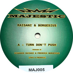 Turn Don't Push