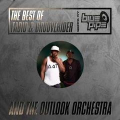 The Best Of Fabio & Grooverider & The Outlook Orchestra