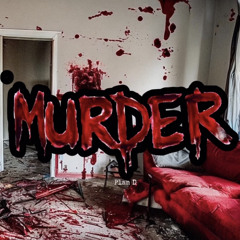 Plan D-Murder