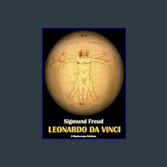 $${EBOOK} ⚡ Leonardo da Vinci: A Psychosexual Study of an Infantile Reminiscence     Kindle Editio