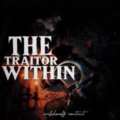 THE TRAITOR WITHIN