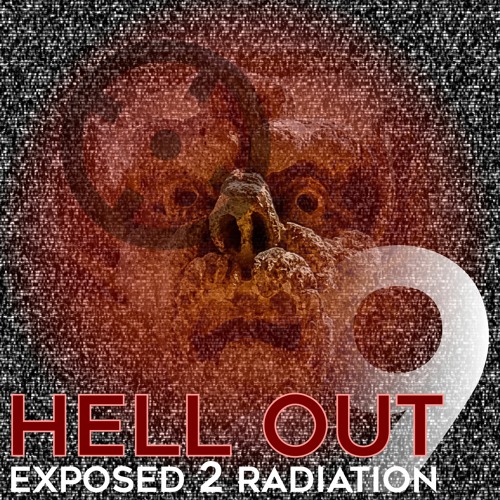 Exposed 2 Radiation - Again Hell