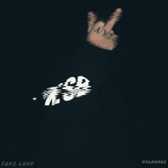 FAKE LOVE