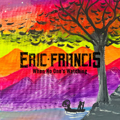 When No One's Watching