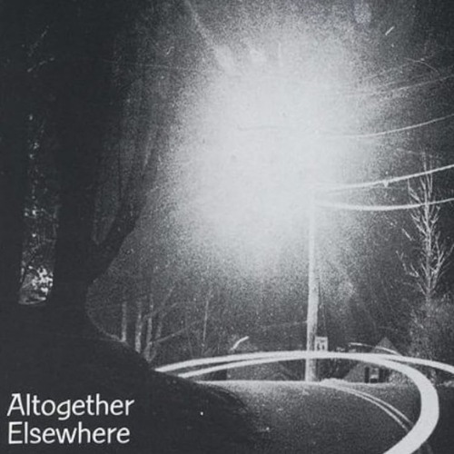 Altogether elsewhere