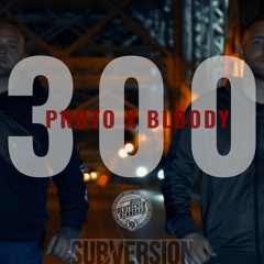 300 (feat. Bloody32)