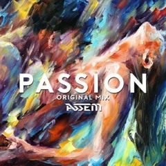 ASSEM - PASSION - [OriginalMix].