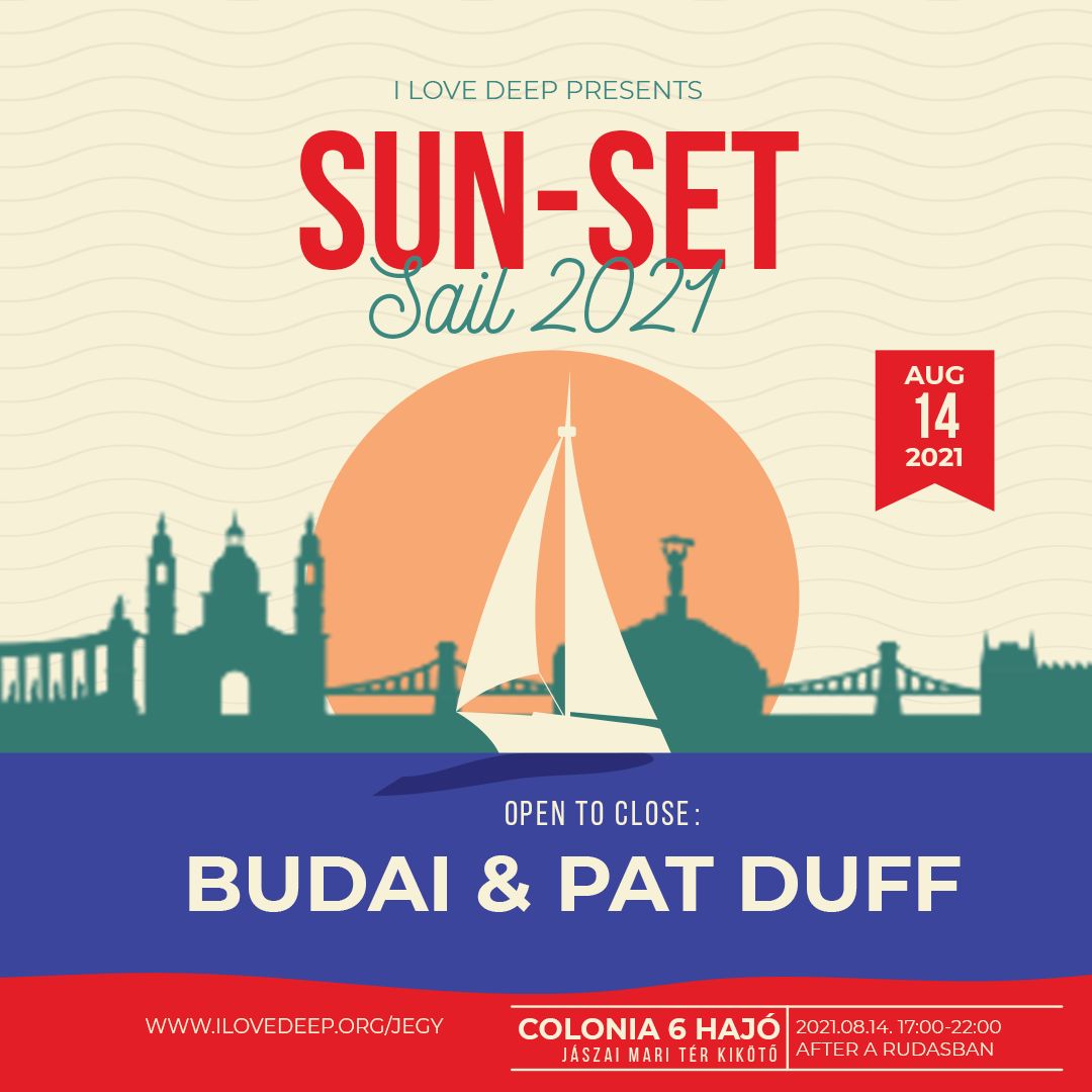 Sunset Sail 2021.08.14. Budai @ Live part1