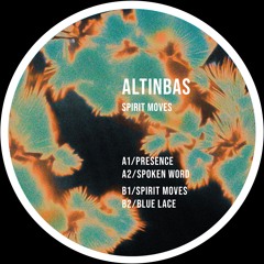 PREMIERE: Altinbas - Spirit Moves [TOKEN121]