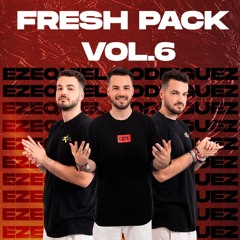 Fresh Pack Vol. 6 by Ezequiel Rodriguez | 7 Tracks