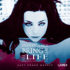 Evanescence - Bring Me To Life Ft Apolo Oliver, Lucas Assor & Lansky (SUZY PRADO MASH) FREE DOWNLOAD