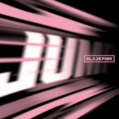 Blackpink // JUMP (Nick Harvey Remix)