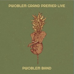 Pwoblem Live Illusion