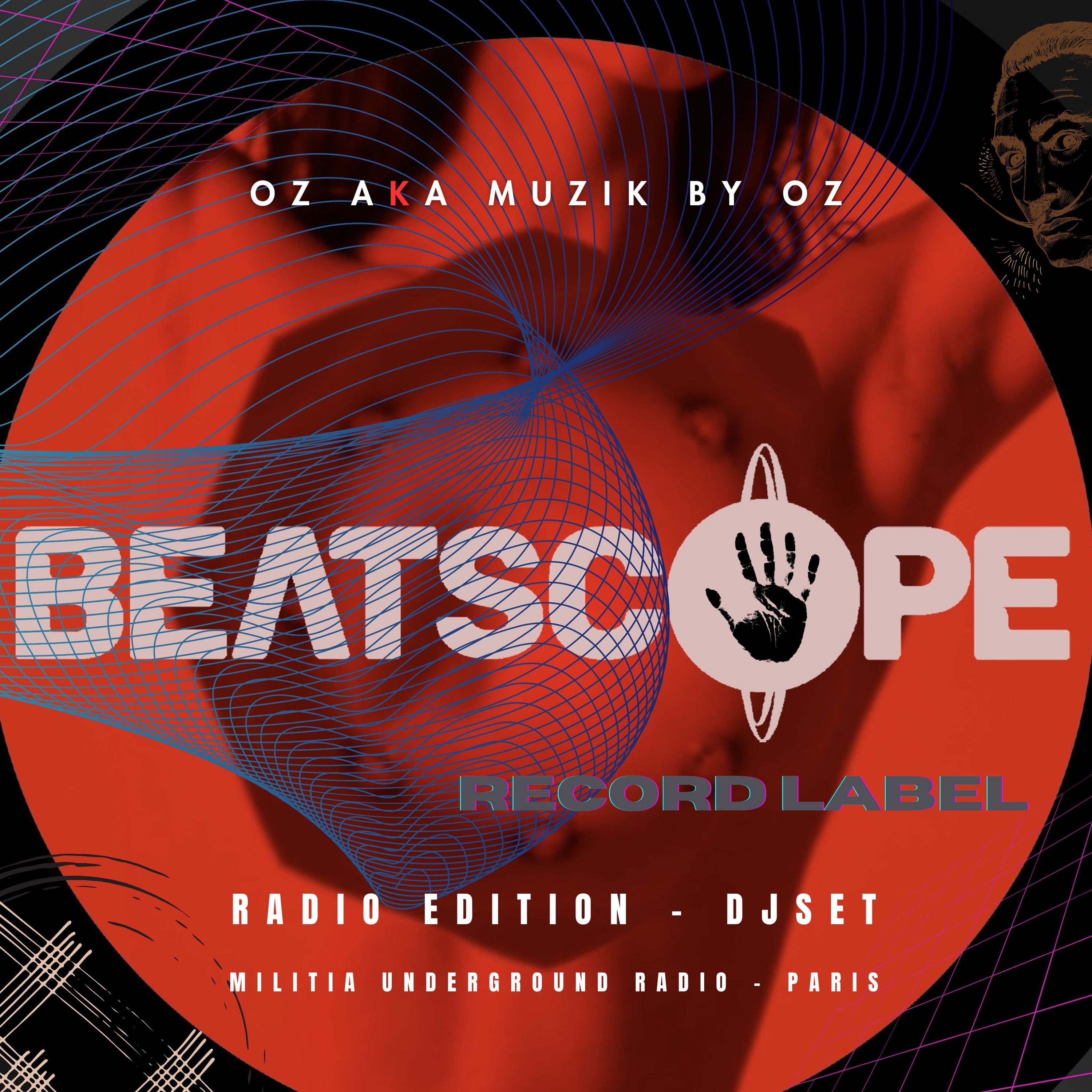 [Radio Edition] Spiritual Beatscope By Oz aka Muzik By Oz