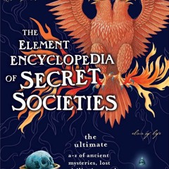 $PDF$/READ The Element Encyclopedia of Secret Societies