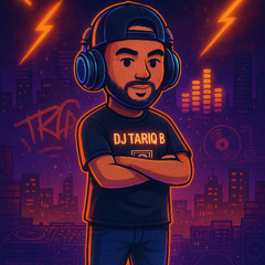 DJ Tariq B Thowback Sampler
