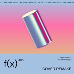 Electric Shock – F(x) (Male Cover) [2022 New Recording]
