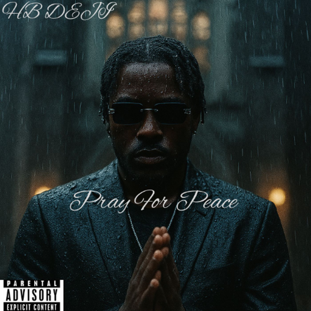 Stream Pray For Peace by HB Deji | Listen online for free on SoundCloud