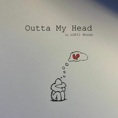 Outta My Head