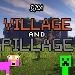 DJSA - Village And Pillage