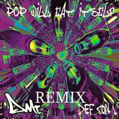 Pop will eat itself - Get the girl!, Kill the baddies! ( Dmt Remix )