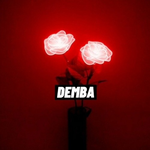 Demba-Kazi Bro x Ditto x Mr:Bakba