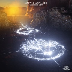 SKXLVTOR & SPELLTHIEF - Sorcerers Opus (GUD VIBRATIONS)
