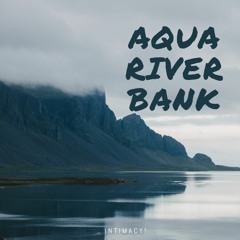 Aqua Riverbank