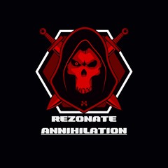 Rezonate - Annihilation