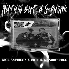 NUTHIN' BUT A G-PHONK