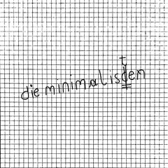 Die Minimalisten - Die Minimalisten EP - WB005