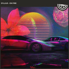 Syllius - On Fire (Aero 80's edit) Kiwistage Records