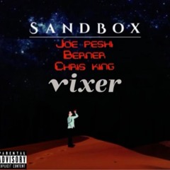 Joe Peshi - Sandbox [feat. Berner & Chris King]