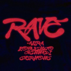 AKIRA, Kovalenco Gennadi, Evernone - RAVE