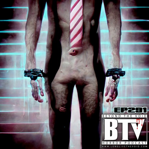 BTV Ep291 Men (2022) & Crimes Of The Future (2022) Reviews