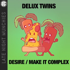 Delux Twins, Bavok - Make It Complex (Original Mix)