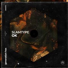 Slamtype - OK