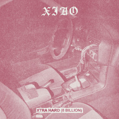 Xtra Hard (8 Billion)